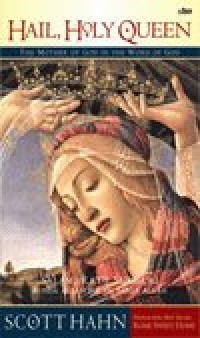 Image of Hail, Holy Queen: The Mother of God in the Word of God