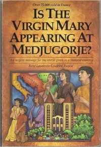 Image of Is The Virgin Mary Appearing At Medjugorje?