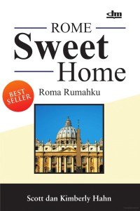 Image of Rome Sweet Home - Roma Rumahku