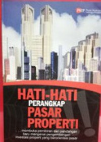 Image of Hati hati pernagkap pasar properti