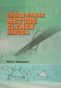 Image of Dasar-dasar metode elemen hingga