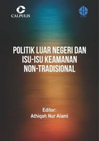 Image of Politik Luar Negeri dan Isu-isu Keamanan Non-Tradisional