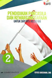 Image of Pendidikan Pancasila dan Kewarganegaraan Untuk SMP/MTs Kelas VIII