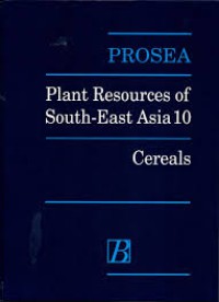 Image of Plant Resources Of South-East Asia 10 : Cereals