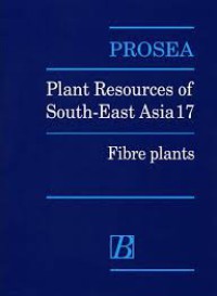 Image of Plant Resources Of South-East Asia 17 : Fibre plants