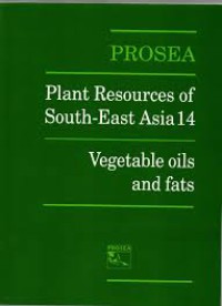 Image of Plant Resources Of South-East Asia 14 : Vegetable oils and fats
