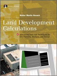 Image of Land Development Calculations : interactive tools and techniques for site planning, analysis and design