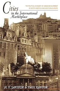 Image of Cities in the International Marketplace : the political economy of urban development in North America and Western Europe
