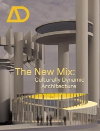 Image of The New Mix : culturally dynamic architecture