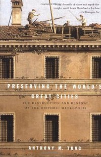 Image of Preserving the World’s Greatest Cities