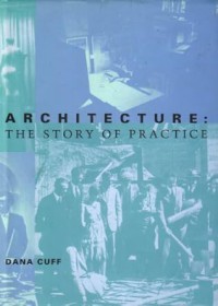Image of Architecture : the story of practice