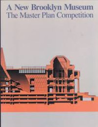 Image of A New Brooklyn Museum : the master plan competition