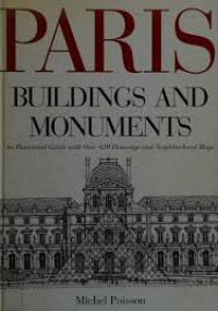 Image of The Monuments of Paris : an illustrated guide