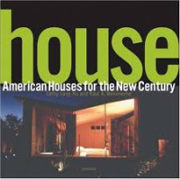 Image of House : American houses for the new century