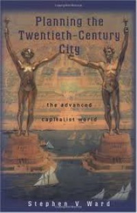 Image of Planning the Twentieth-Century City : the advanced capitalist world
