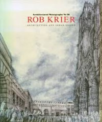 Image of Rob Krier : architecture and urban design (architectural monographs No 30)