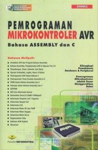 Image of Pemrograman mikrokontroler AVR : bahasa Assembly dan C dilengkapi pemahaman hardware & peripheral