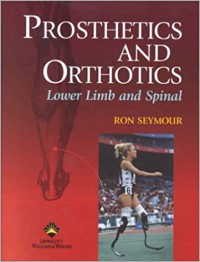 Image of Prosthetics and orthotics : lower limb and spinal
