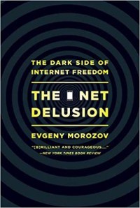 Image of The Net delusion : the dark side of internet freedom