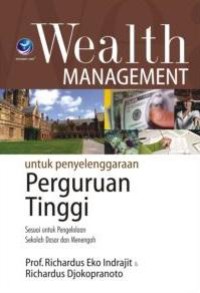 Image of Wealth management untuk penyelenggaraan perguruan tinggi