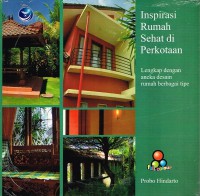 Image of Inspirasi rumah sehat di perkotaan lengkap dengan aneka desain rumah berbagai tipe