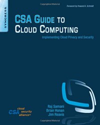Image of CSA guide to cloud computing : implementing cloud privacy and security