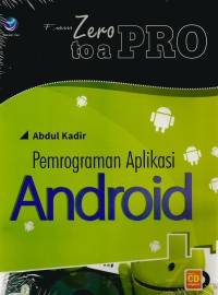 Image of Pemrograman aplikasi Android : from zero to a pro