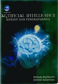 Image of Artificial intelligence : konsep dan penerapannya