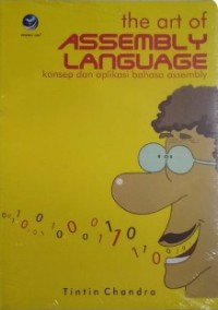 Image of The art of assembly language : konsep dan aplikasi bahasa assembly