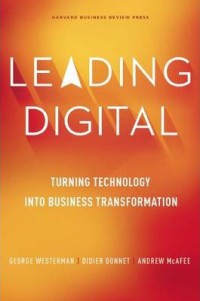 Image of Leading Digital : turning technology into business transformation
