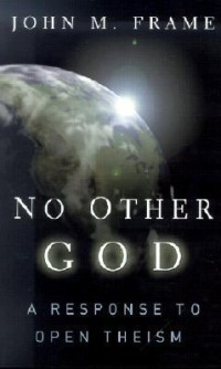 Image of No other God : a response to open theism