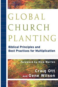 Image of Global Church planting : Biblical principles and best practices for multiplication