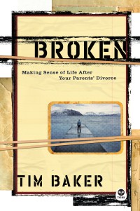 Image of Broken : making sense of life after your parents' divorce
