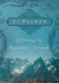 Image of Affirming the Apostles' creed