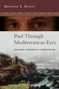 Image of Paul through Mediterranean eyes : cultural studies in 1 Corinthians