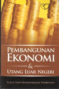 Image of Pembangunan ekonomi & utang luar negeri