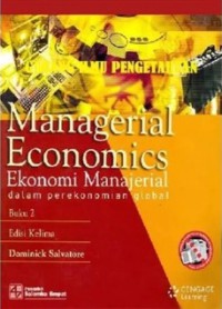 Image of Managerial economics : ekonomi manajerial dalam perekonomian global : buku 2