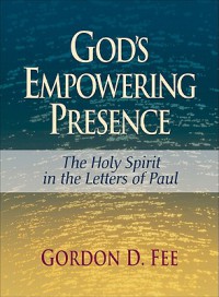 Image of God's empowering presence : the Holy Spirit in the letters of Paul