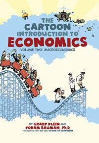 Image of The cartoon introduction to economics : volume two : macroeconomics