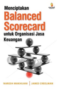Image of Menciptakan balanced scorecard untuk organisasi jasa keuangan
