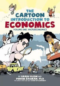 Image of The cartoon introduction to economics : volume one : microeconomics