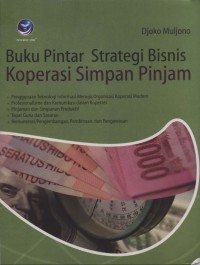 Image of Buku pintar strategi bisnis koperasi simpan pinjam