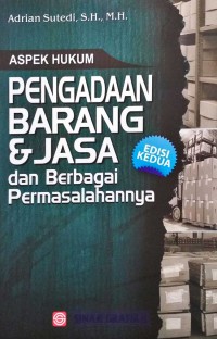 Image of Aspek hukum pengadaan barang dan jasa dan berbagai permasalahannya