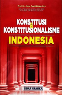 Image of Konstitusi & konstitusionalisme Indonesia