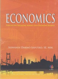 Image of Economics : pengantar ekonomi mikro dan ekonomi makro