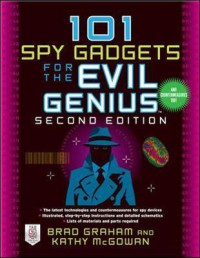 Image of 101 spy gadgets for the evil genius