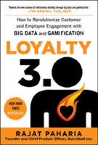Image of Loyalty 3.0 : how big data and gamification are revolutionizing customer and employee engagement