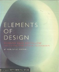 Image of Elements of design : Rowena Reed Kostellow and the structure of visual relationships
