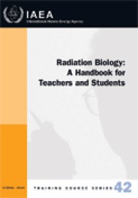 Image of Radiation biology : a handbook for teachers and students