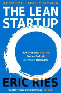 Image of The lean startup : how constant innovation creates radically successful businesses